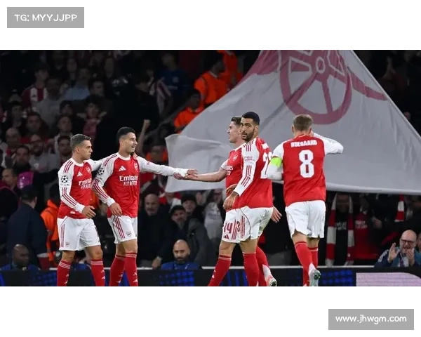 阿森纳两球完胜奥林匹亚科斯轮换奏效新援表现仍待提升